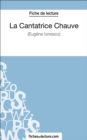 La Cantatrice Chauve - Eugene Ionesco (Fiche de lecture) : Analyse complete de l'oeuvre - eBook