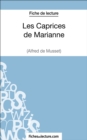 Les Caprices de Marianne d'Alfred de Musset (Fiche de lecture) : Analyse complete de l'oeuvre - eBook