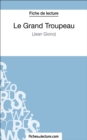 Le Grand Troupeau de Jean Giono (Fiche de lecture) : Analyse complete de l'oeuvre - eBook