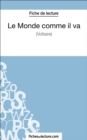 Le Monde comme il va de Voltaire (Fiche de lecture) : Analyse complete de l'oeuvre - eBook