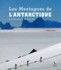 Les Montagnes de l'Antarctique : guide complet - eBook