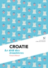 Croatie : Le defi des frontieres - eBook