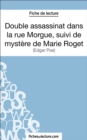 Double assassinat dans la rue Morgue, suivi du mystere de Marie Roget - eBook