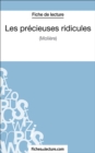 Les precieuses ridicules : Analyse complete de l'oeuvre - eBook