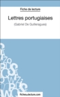 Lettres portuguaises : Analyse complete de l'oeuvre - eBook