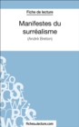 Manifestes du surrealisme : Analyse complete de l'oeuvre - eBook