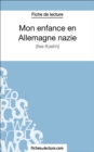 Mon enfance en Allemagne nazie : Analyse complete de l'oeuvre - eBook