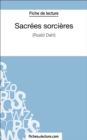 Sacrees sorcieres : Analyse complete de l'oeuvre - eBook