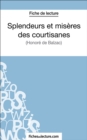 Splendeurs et miseres des courtisanes : Analyse complete de l'oeuvre - eBook