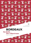Bordeaux : Au-dela des Chartrons - eBook