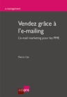 Vendez grace a l'e-mailing - eBook