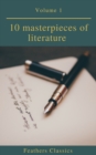 10 masterpieces of literature Vol1 (Feathers Classics) - eBook