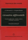 Geometrie differentielle : Geometrie differentielle, varietes complexes, feuilletages riemanniens - eBook