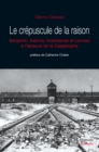 Le crepuscule de la raison : Adorno, Horkheimer, Levinas - eBook