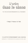 L'Ordre dans le chaos : Vers une approche deterministe de la turbulence - eBook