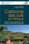 Carbone des sols en Afrique : Impacts des usages des sols et des pratiques agricoles - Book
