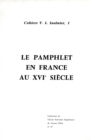 Le pamphlet en France au XVI<sup>e</sup> siecle - eBook