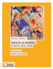 Face a la guerre - Ecrits 1914-1916 - eBook