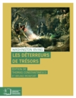 Les Deterreurs de tresors - eBook