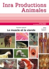 Le muscle et  la viande : Numero special Inra productions animales - eBook