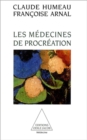 Les Medecines de procreation - eBook
