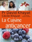 La Cuisine anticancer - eBook