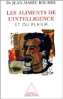 Les Aliments de l'intelligence : Et du plaisir - eBook
