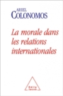 La Morale dans les relations internationales - eBook