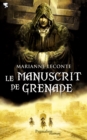 Le Manuscrit de Grenade - eBook