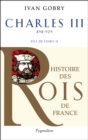 Charles III. Le Simple, fils de Louis II - eBook