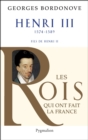 Henri III : Roi de France et de Pologne - eBook