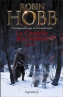 La Citadelle des Ombres - L'Integrale 1 (Tomes 1 a 3) - L'incomparable saga de L'Assassin royal : L'Apprenti Assassin - L'Assassin du Roi - La Nef du Crepuscule - eBook