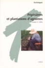 Pepinieres et plantations d'agrumes - eBook