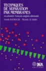 Techniques de separation par membranes : Vocabulaire francais-anglais-allemand - eBook