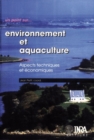 Environnement et aquaculture - t.1 : Aspects techniques et economiques - eBook