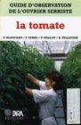 Guide d'observation de l'ouvrier serriste : la tomate - eBook