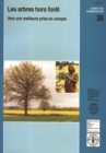Les arbres hors foret : Vers une meilleure prise en compte - eBook