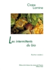 Les intermittents du bio : Pour une sociologie pragmatique des choix alimentaires emergents - eBook