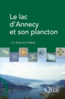 Le lac d'Annecy et son plancton - eBook