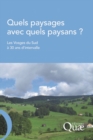 Quels paysages avec quels paysans ? : Les Vosges du Sud a 30 ans d'intervalle - eBook