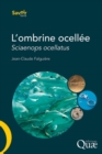 L'ombrine ocellee (sciaenops ocellatus) : Biologie, peche, aquaculture et marche - eBook