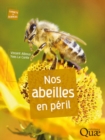 Nos abeilles en peril - eBook