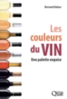 Les couleurs du vin : Une palette exquise - eBook