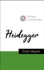 Analyse d'une pensee : Heidegger (resume et fiche de lecture plebiscites par les enseignants sur fichedelecture.fr) - eBook