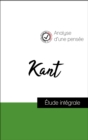 Analyse d'une pensee : Kant (resume et fiche de lecture plebiscites par les enseignants sur fichedelecture.fr) - eBook