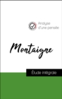 Analyse d'une pensee : Montaigne (resume et fiche de lecture plebiscites par les enseignants sur fichedelecture.fr) - eBook