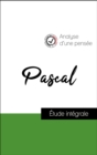 Analyse d'une pensee : Pascal (resume et fiche de lecture plebiscites par les enseignants sur fichedelecture.fr) - eBook