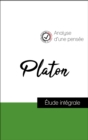 Analyse d'une pensee : Platon (resume et fiche de lecture plebiscites par les enseignants sur fichedelecture.fr) - eBook