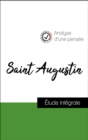 Analyse d'une pensee : Saint Augustin (resume et fiche de lecture plebiscites par les enseignants sur fichedelecture.fr) - eBook