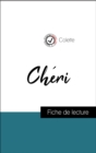 Analyse de l'œuvre : Cheri (resume et fiche de lecture plebiscites par les enseignants sur fichedelecture.fr) - eBook